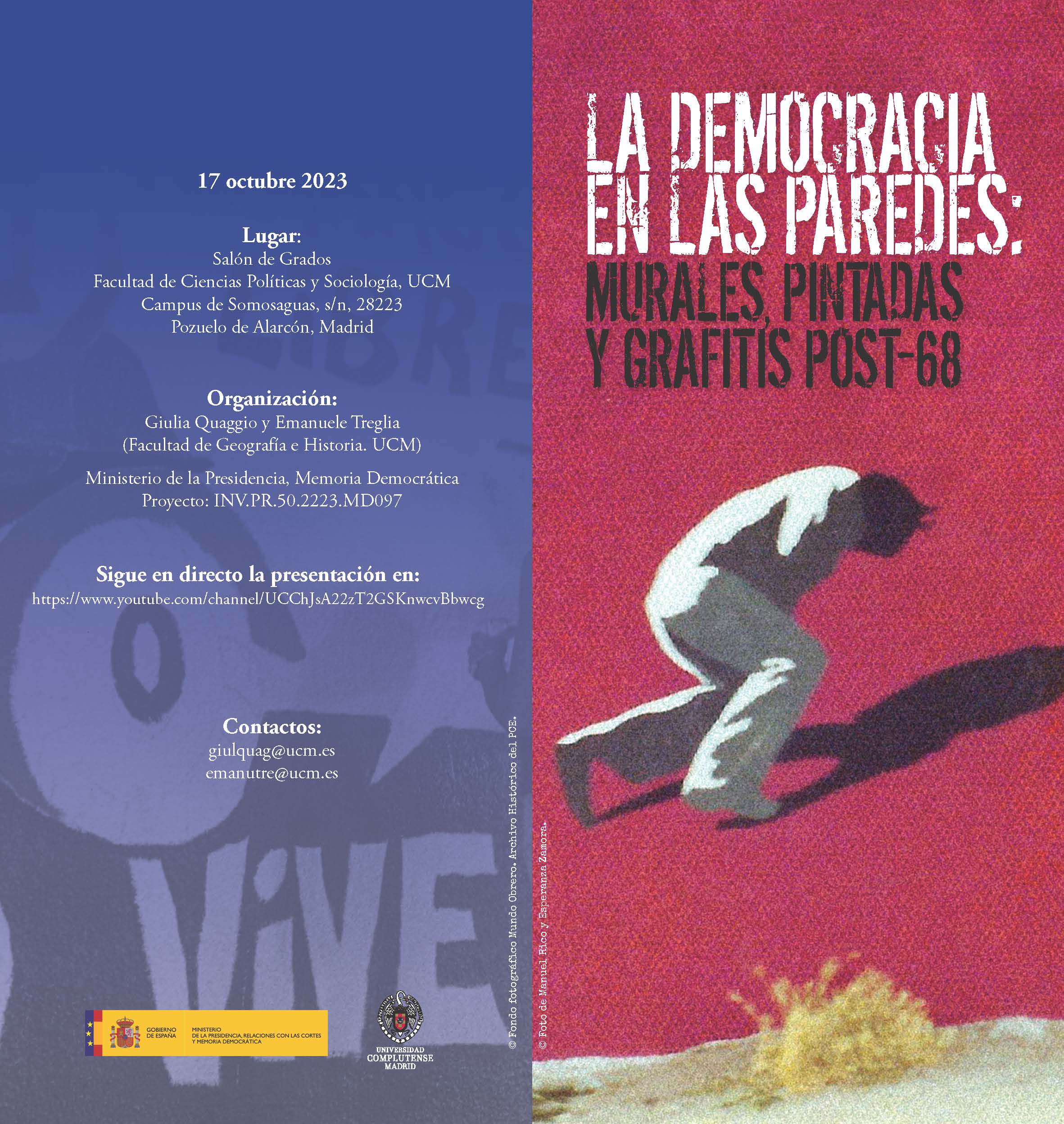Seminario La Democracia en las paredes. Murales, pintadas y grafitis post-68 (17.10.2023) - Exposición (17.10-16.11.2023)